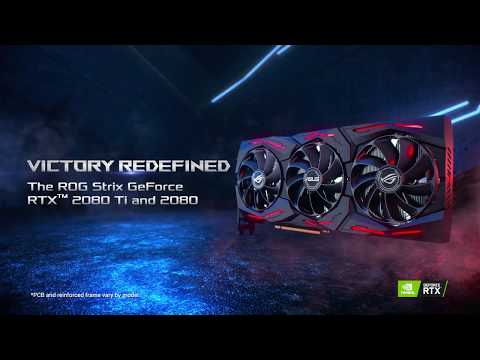 ROG Strix GeForce RTX™ 2080 Ti and 2080 Graphics Cards – Victory Redefined
