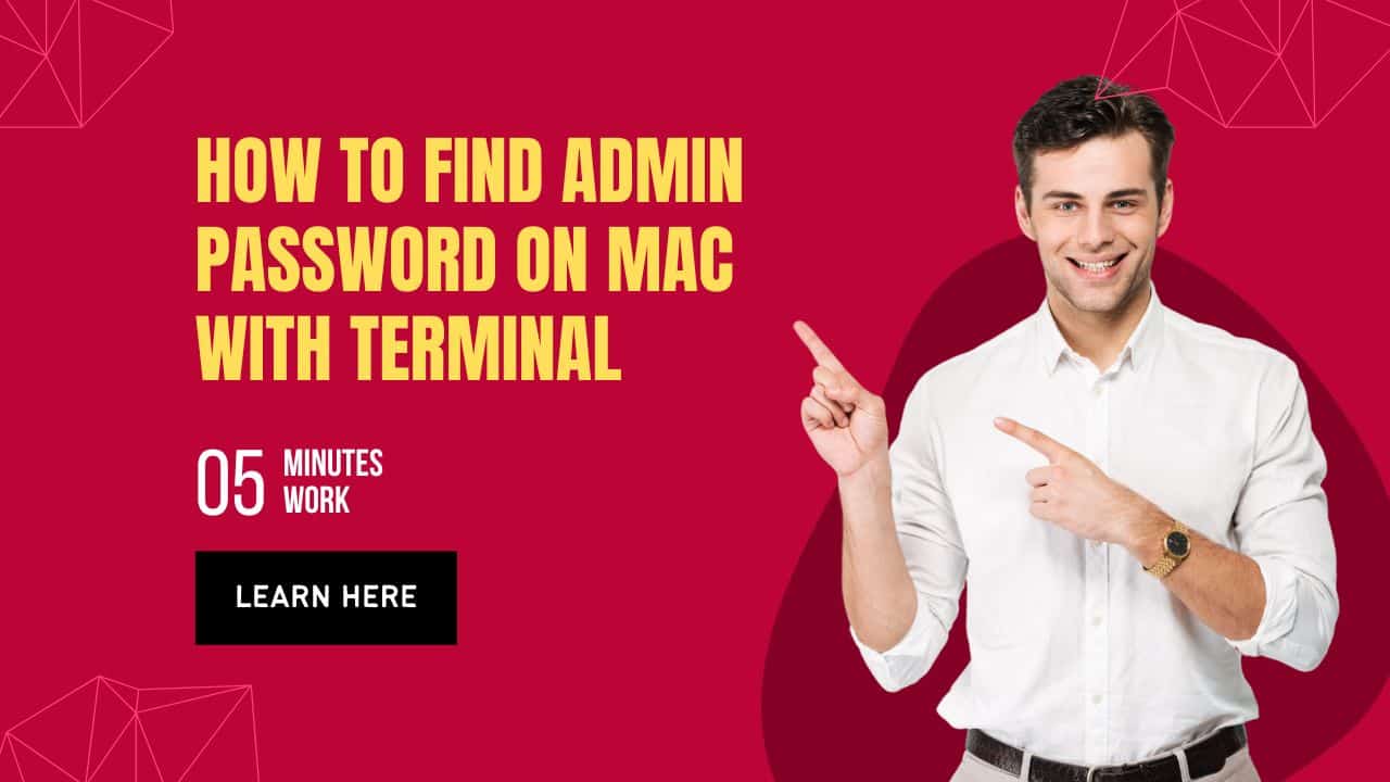 How To Find Admin Password On Mac With Terminal