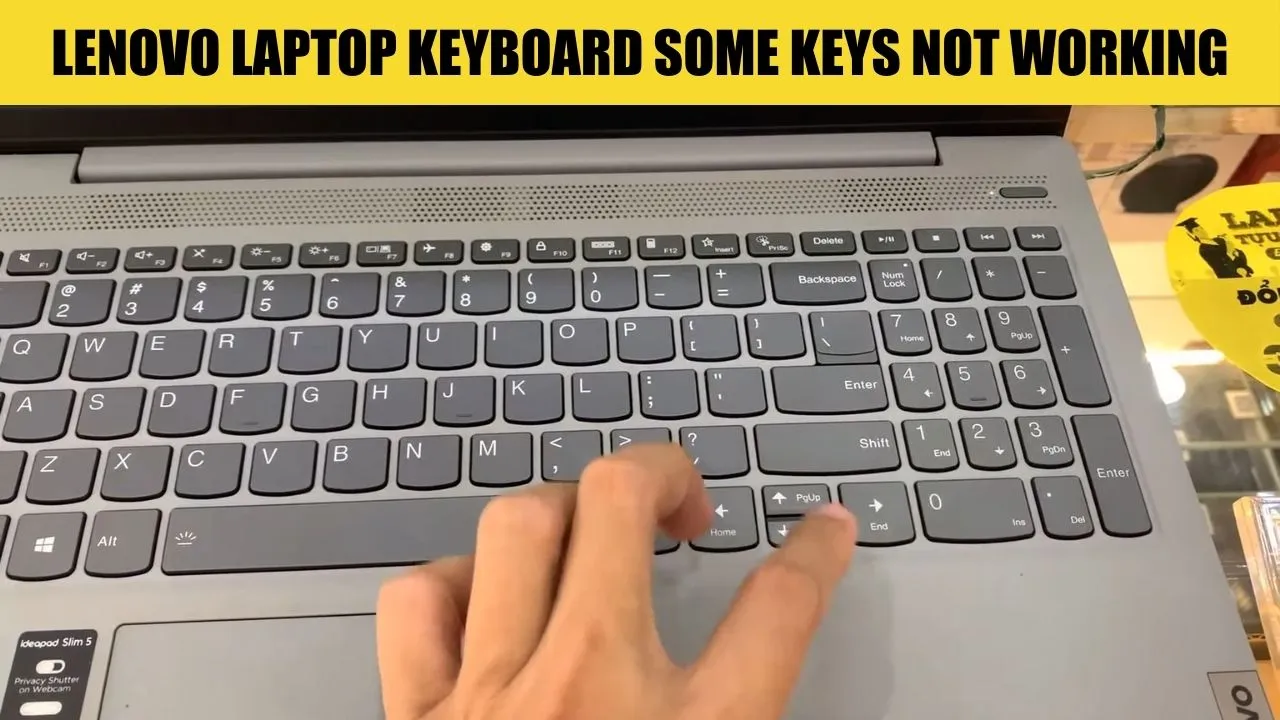 Fix Lenovo Laptop Keyboard Some Keys Not Working