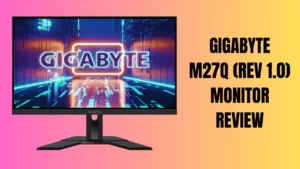 Gigabyte M27Q (rev 1.0) Review